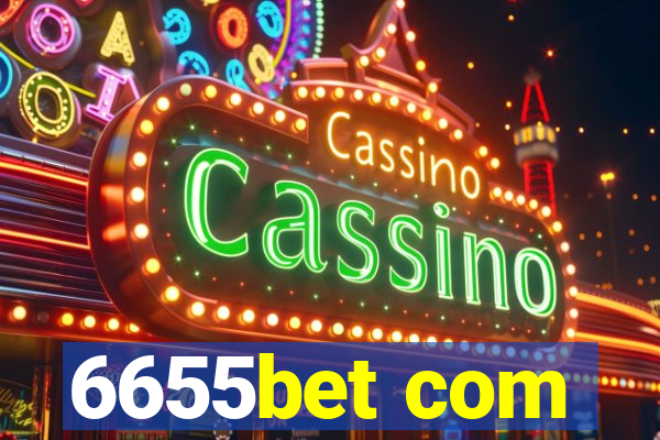 6655bet com